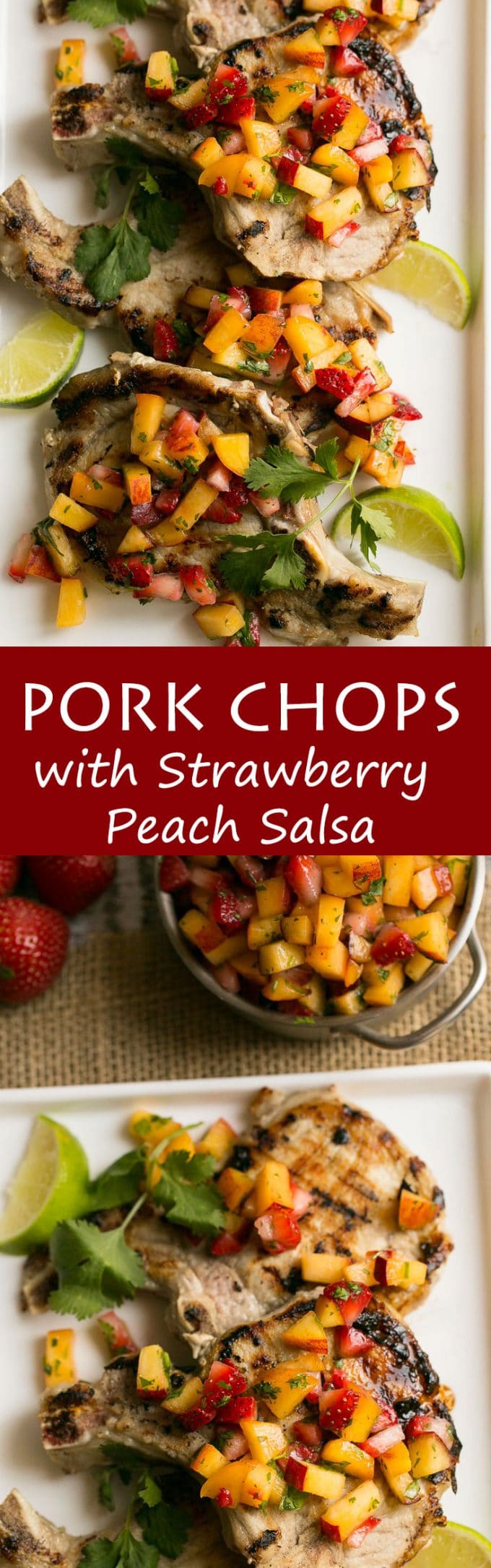 Grilled pork chops with strawberry peach salsa look fancy but are super easy to make.