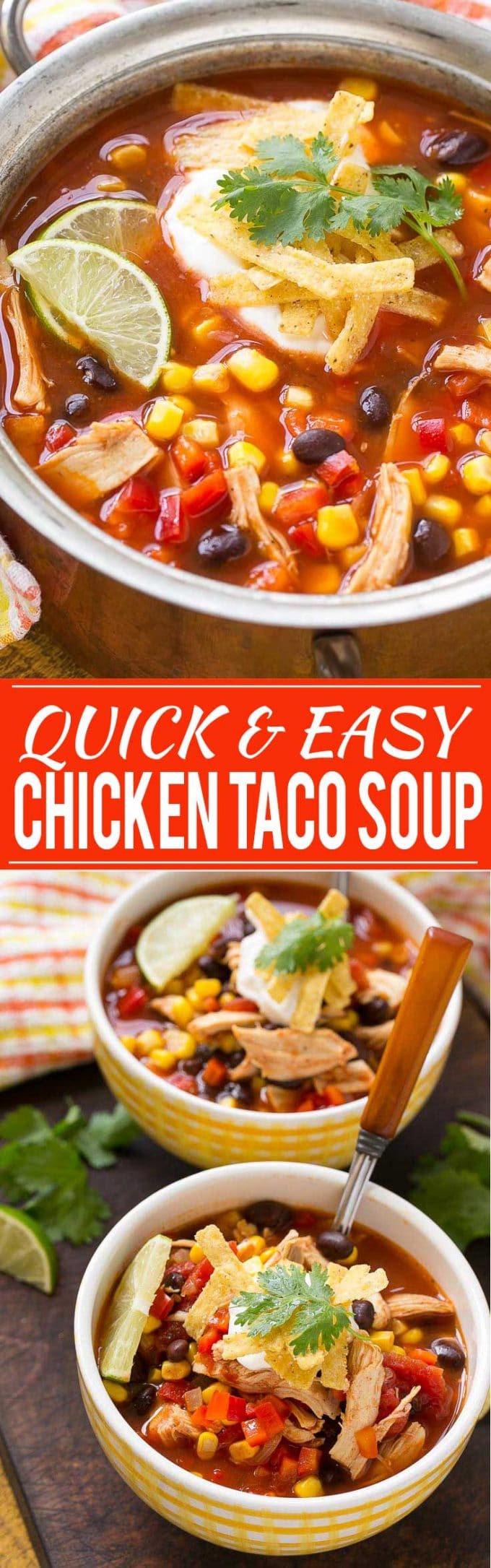 Quick and Easy Chicken Taco Soup Recipe | Chicken Taco Soup | Easy Chicken Taco Soup | Best Chicken Taco Soup