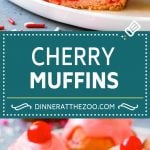 Cherry Muffins Recipe | Maraschino Cherry Muffins #cherries #cherry #muffins #baking #dessert #sweets #dinneratthezoo