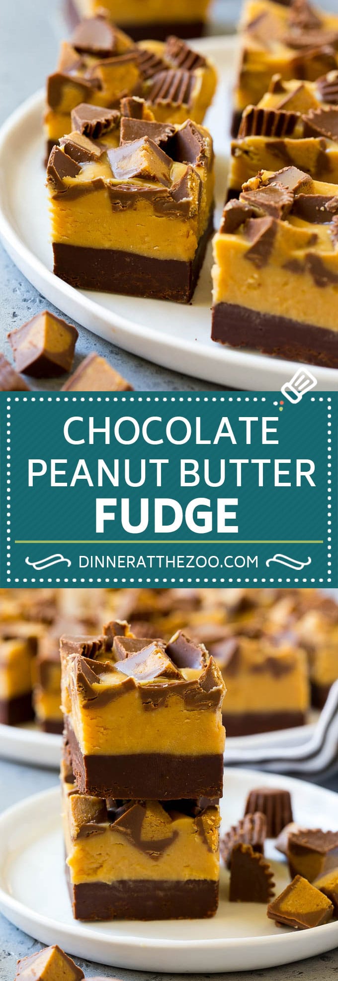 Chocolate Peanut Butter Fudge Recipe | Peanut Butter Cup Fudge | Easy Fudge Recipe #chocolate #peanutbutter #fudge #baking #dessert #dinneratthezoo