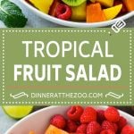 Tropical Fruit Salad Recipe | Easy Fruit Salad | Best Fruit Salad #fruit #salad #dinneratthezoo #healthy