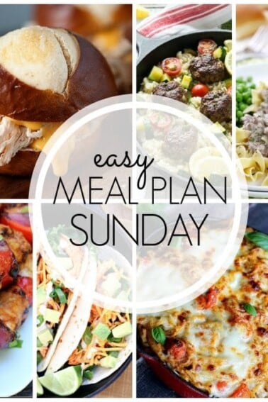 Easy Meal Plan Sunday - Week 53