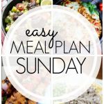 Easy Meal Plan Sunday - Week 53