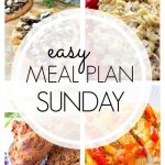 Easy Meal Plan Sunday - Week 54