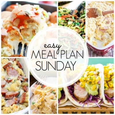 Easy Meal Plan Sunday – Week 56