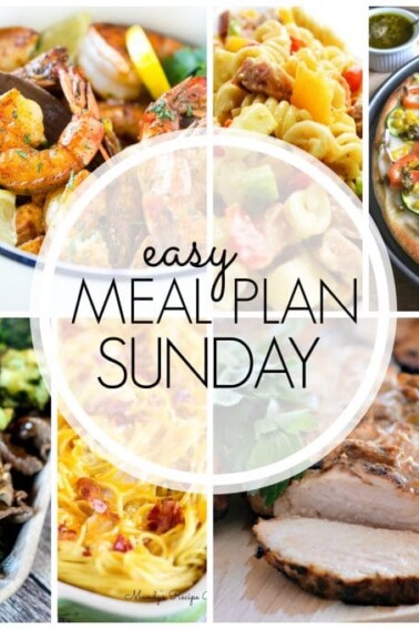 Easy Meal Plan Sunday - Week 58