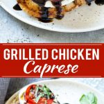 This recipe for chicken caprese is grilled seasoned chicken, topped with fresh mozzarella, ripe tomatoes, basil and balsamic reduction. A quick and easy dinner that's easy enough for a busy weeknight but special enough to serve to company!