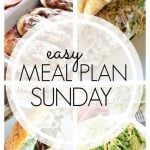 Easy Meal Plan Sunday - Week 61