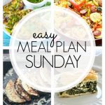 Easy Meal Plan Sunday - Week 67