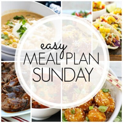 Easy Meal Plan Sunday – Week 70