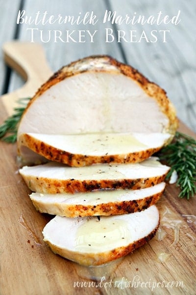 Buttermilk Marinated Turkey Breast
