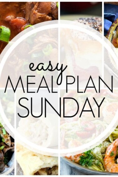 Easy Meal Plan Sunday - Week 77