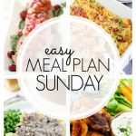 Easy Meal Plan Sunday - Week 78