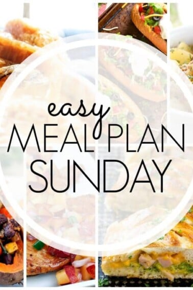 Easy Meal Plan Sunday - Week 79