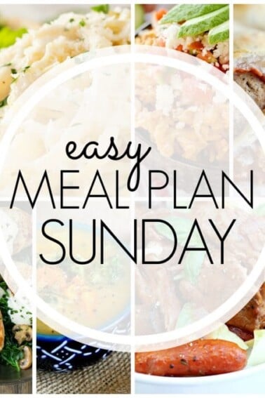 Easy Meal Plan Sunday - Week 81