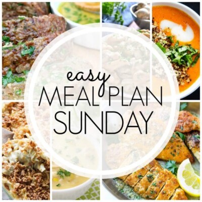 Easy Meal Plan Sunday – Week 83