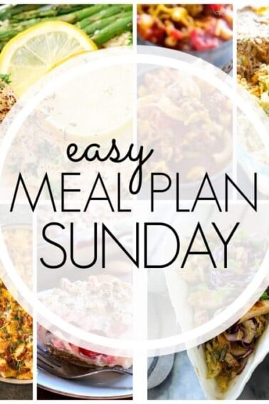 Easy Meal Plan Sunday - Week 85