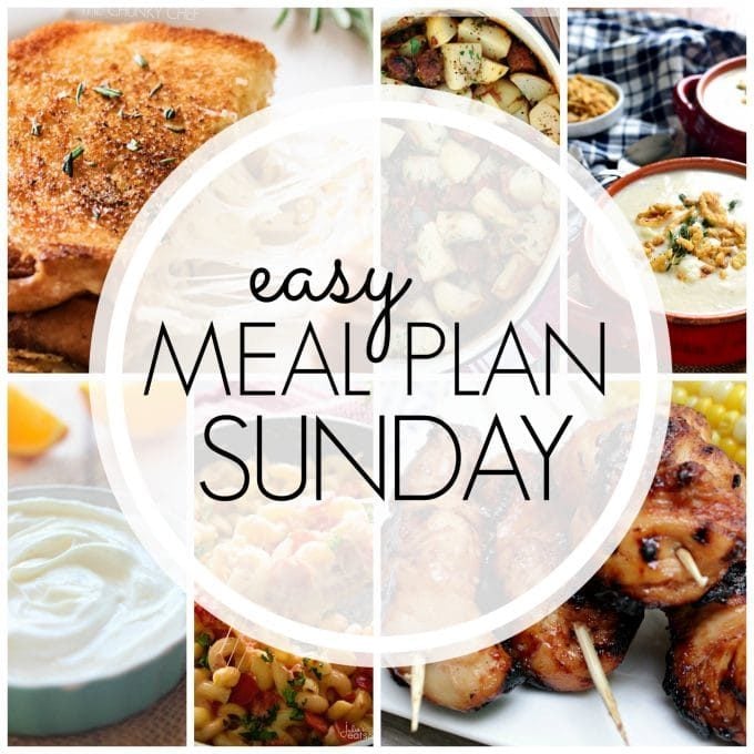 Easy Meal Plan Sunday - Week 90