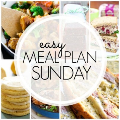 Easy Meal Plan Sunday – Week 91
