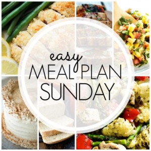 Easy Meal Plan Sunday Week 92