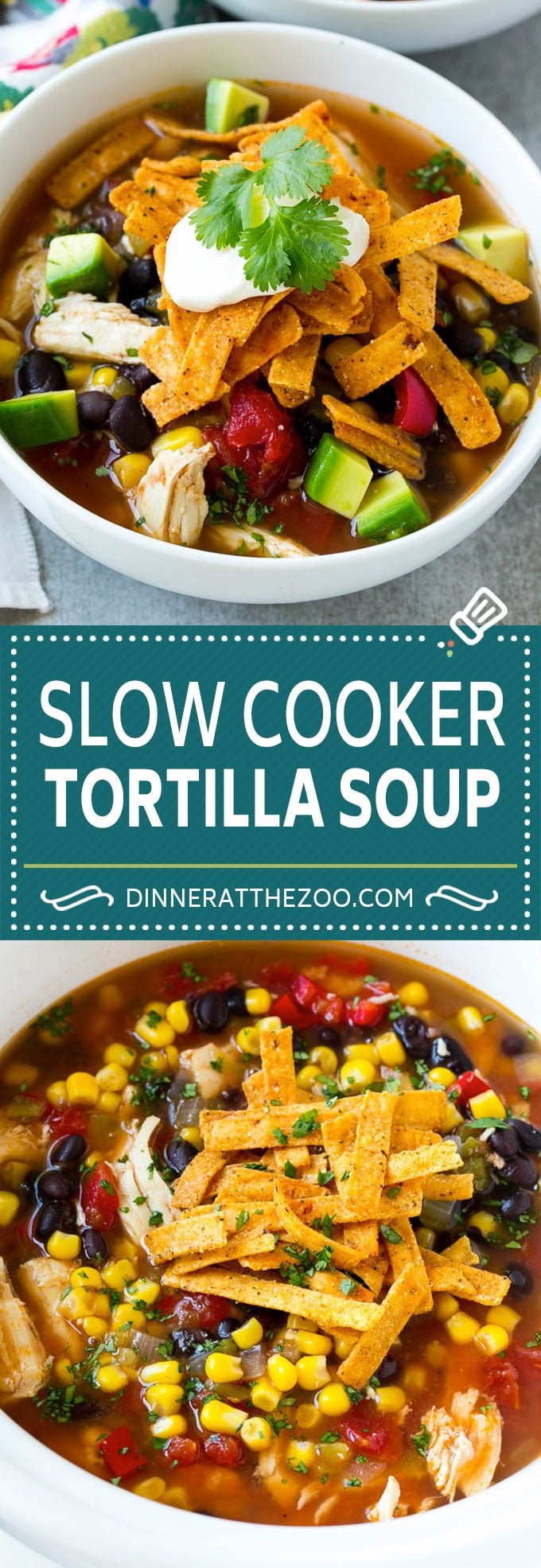 Slow Cooker Chicken Tortilla Soup Recipe | Chicken Soup Recipe | Slow Cooker Chicken Soup | Mexican Chicken Soup | Tortilla Soup Recipe #soup #tortillasoup #chickensoup #mexican #mexicansoup #dinner #dinneratthezoo