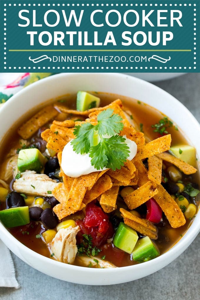 Slow Cooker Chicken Tortilla Soup - Dinner at the Zoo