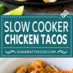 Slow Cooker Chicken Tacos Recipe | Crock Pot Chicken Tacos #tacos #chicken #slowcooker #crockpot #tacotuesday #dinner #dinneratthezoo