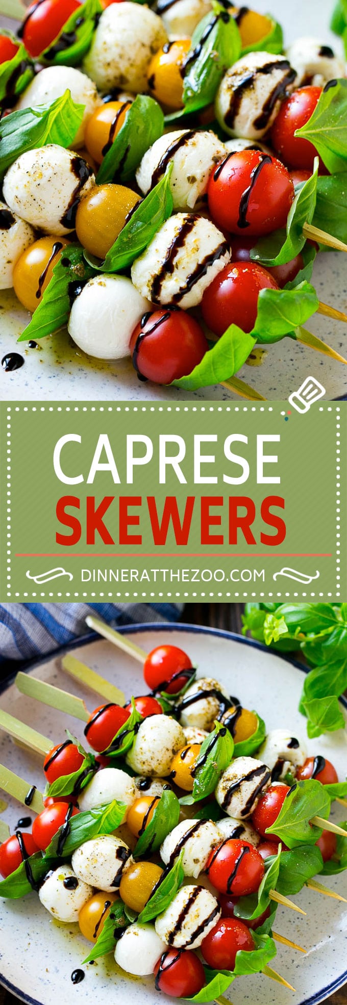 Caprese Skewers | Caprese Kabobs | Caprese Appetizer #tomato #mozzarella #basil #caprese #appetizer #dinneratthezoo