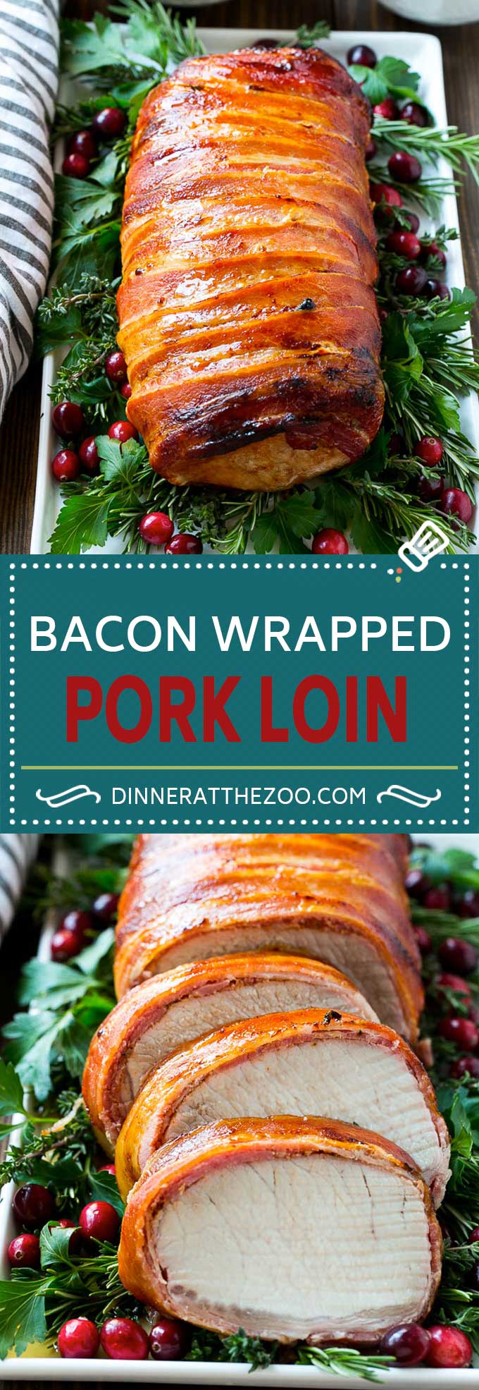 Bacon Wrapped Pork Loin Recipe | Bacon Wrapped Pork Roast | Grilled Pork Loin | Grilled Pork Recipe #bacon #pork #dinner #grilling #dinneratthezoo