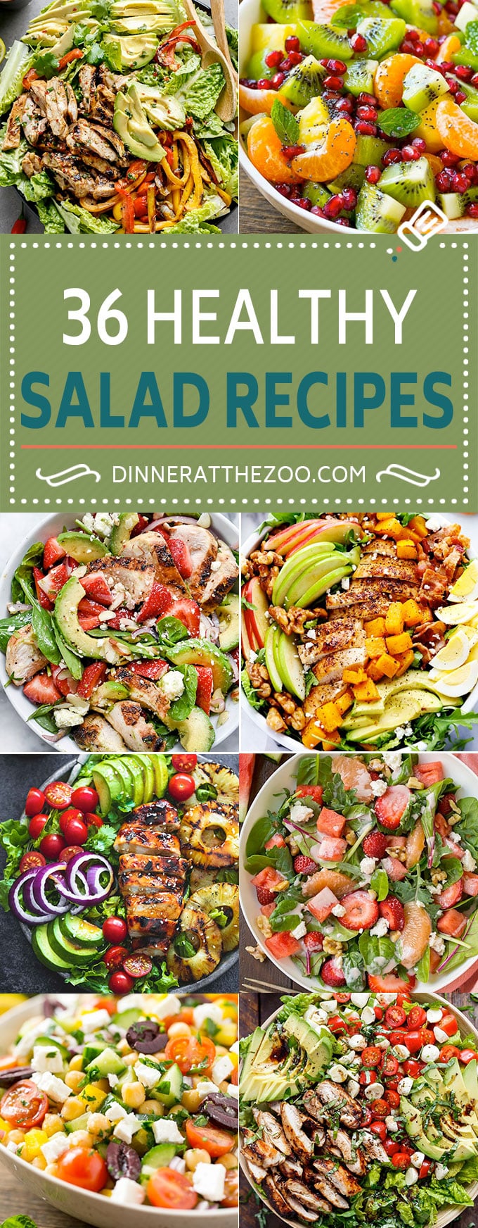 36 Healthy Salad Recipes | Healthy Salad | Chicken Salad | Green Salad | Chopped Salad | Detox Salad | Low Calorie Salad | Fruit Salad #salad #healthy #cleaneating #veggies #fruit #dinneratthezoo