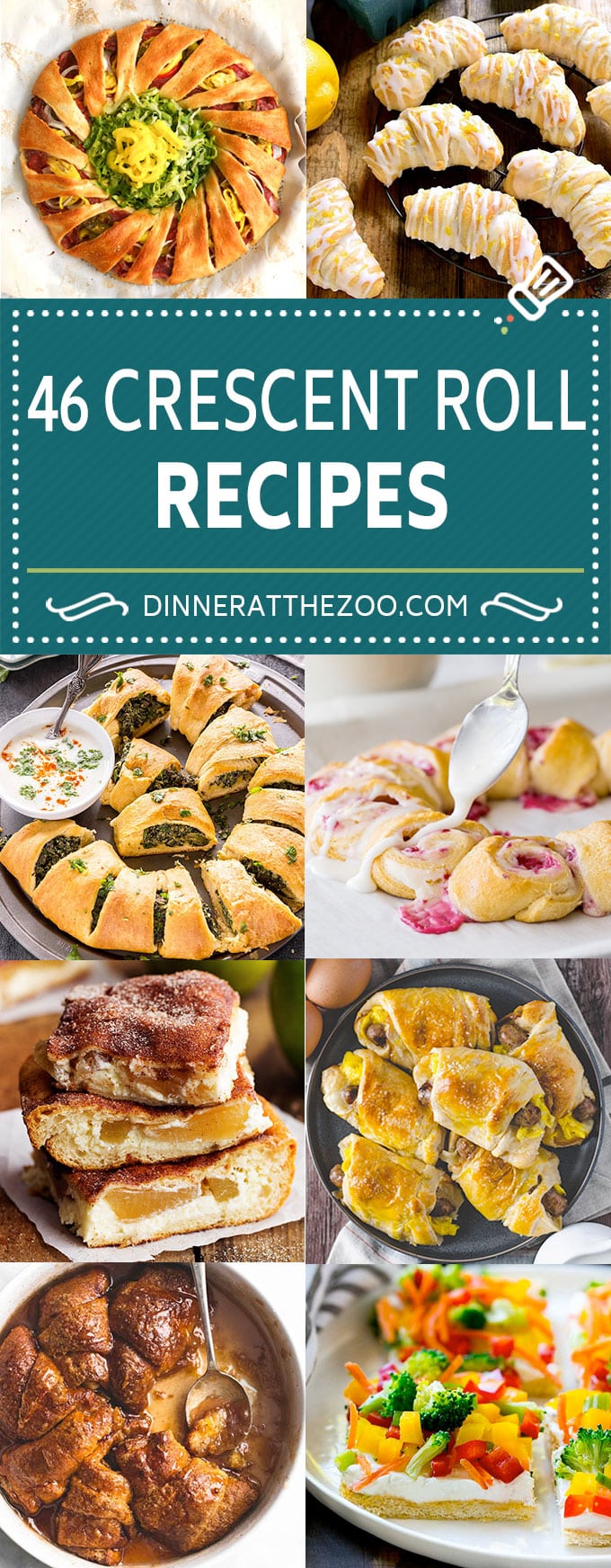 Crescent Roll Recipes | Crescent Roll Appetizers | Crescent Roll Desserts | Crescent Roll Meals #crescentrolls #appetizer #dinneratthezoo