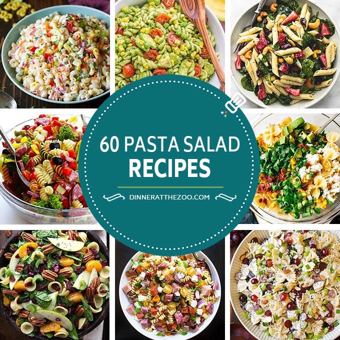 60 Pasta Salad Recipes - Dinner at the Zoo