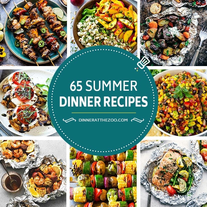 65 Summer Dinner Recipes - Dinner at the Zoo