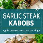 Steak Kabobs Recipe | Beef Kabobs | Grilled Steak | Steak Skewers #beef #steak #kabobs #grilling #garlic #mushrooms #dinneratthezoo