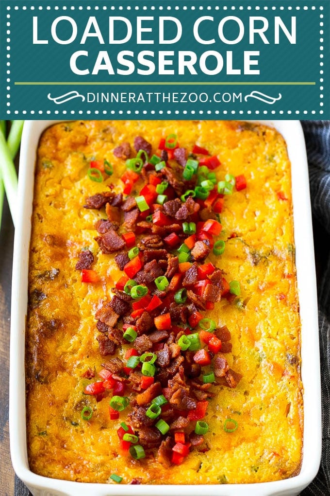 Loaded Corn Casserole Recipe | Easy Corn Casserole | Bacon Corn Casserole | Corn Pudding #corn #casserole #bacon #cheese #sidedish #thanksgiving #dinner #dinneratthezoo