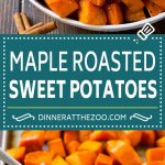 Maple Roasted Sweet Potatoes Recipe | Easy Sweet Potatoes | Baked Sweet Potatoes | Sweet Potato Side Dish #sweetpotatoes #cinnamon #maple #butter #fall #sidedish #dinner #dinneratthezoo
