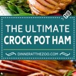 Crock Pot Ham Recipe | Slow Cooker Ham | Glazed Ham | Thanksgiving Ham | Christmas Ham | Easter Ham #ham #slowcooker #crockpot #dinner #christmas #thanksgiving #easter #glutenfree #dinneratthezoo