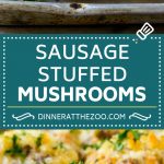 Sausage Stuffed Mushrooms Recipe | Stuffed Mushrooms | Mushroom Appetizer #mushrooms #sausage #appetizer #lowcarb #keto #dinneratthezoo
