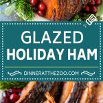 Brown Sugar Glazed Ham Recipe | Holiday Ham | Ham Glaze | Christmas Ham #christmas #thanksgiving #easter #ham #dinner #dinneratthezoo