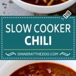 Slow Cooker Chili Recipe | Crock Pot Chili | Beef Chili | Beef and Bean Chili #chili #soup #beef #slowcooker #crockpot #dinner #dinneratthezoo