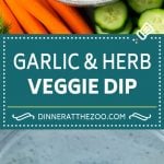 Veggie Dip Recipe | Garlic & Herb Dip | Vegetable Dip #dip #appetizer #lowcarb #keto #vegetables #dinneratthezoo