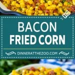 Bacon Fried Corn Recipe