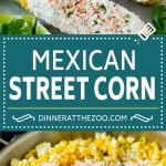 Mexican Street Corn Recipe | Elote Corn | Mexican Corn on the Cob #corn #sidedish #summer #cheese #grilling #dinner #dinneratthezoo