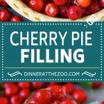 Cherry Pie Filling Recipe #pie #cherries #dessert #sweets #dinneratthezoo #summer