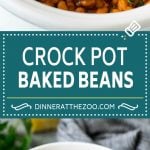 Crock Pot Baked Beans | Slow Cooker Baked Beans #beans #bacon #slowcooker #crockpot #dinneratthezoo