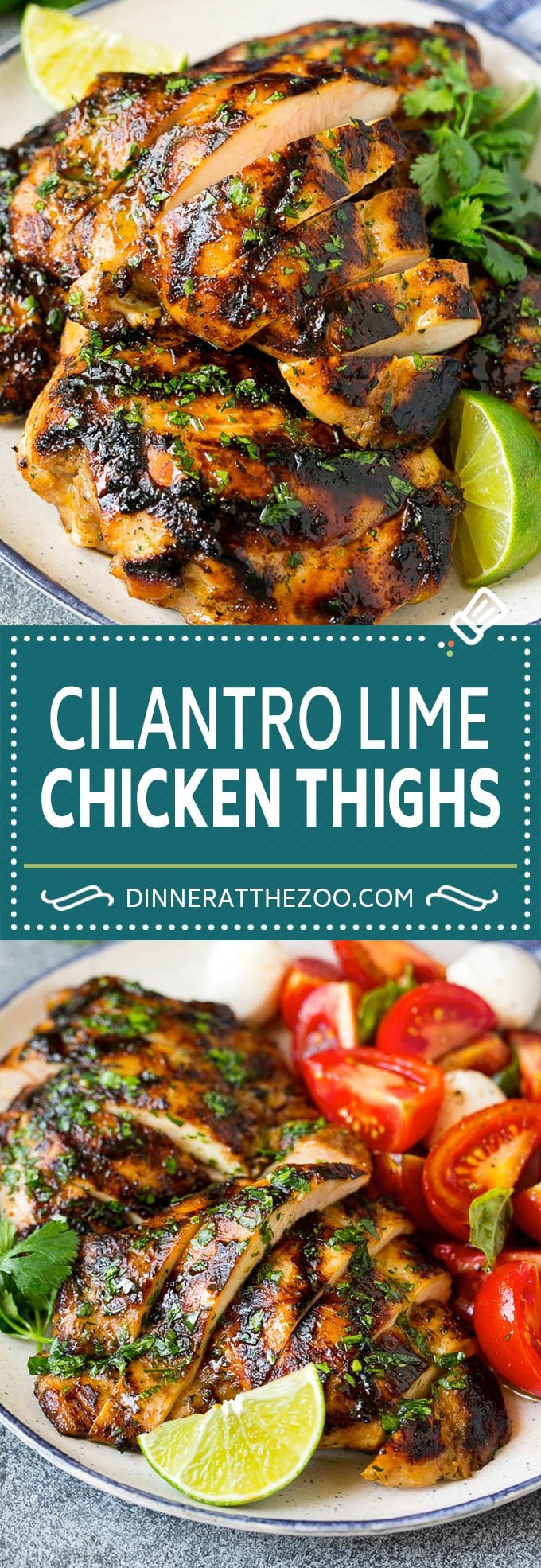 Grilled Chicken Thighs Recipe | Marinated Chicken Thighs #chicken #grilling #marinade #dinner #cilantro #lime #dinneratthezoo