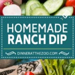 Ranch Dip Recipe | Veggie Dip #ranch #dip #appetizer #snack #dinneratthezoo