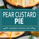 Pear Custard Pie Recipe | Pear Pie #pears #fall #pie #dessert #dinneratthezoo