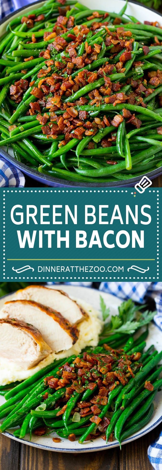 Green Beans with Bacon Recipe | Bacon Green Beans #bacon #greenbeans #sidedish #thanksgiving #veggies #dinner #dinneratthezoo