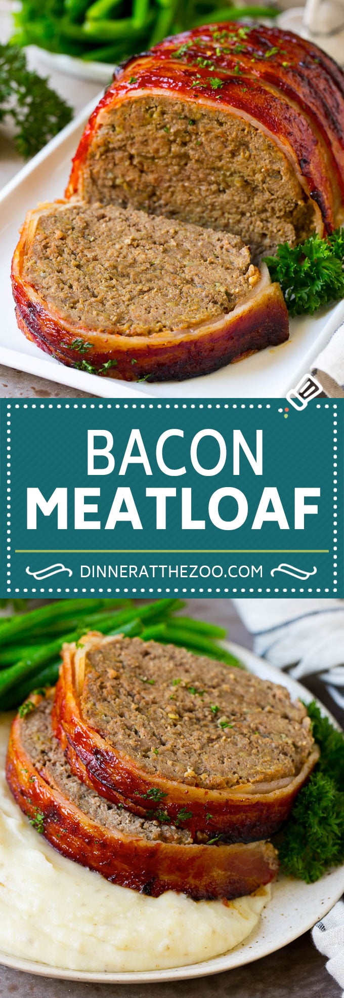 Bacon Wrapped Meatloaf Dinner At The Zoo